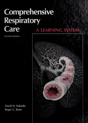 Comprehensive Respiratory Care A Learning System