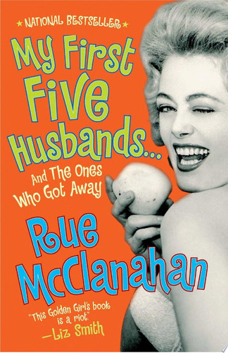 My First Five Husbands...And the Ones Who Got Away