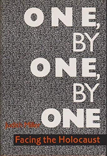 One, by One, by One Facing the Holocaust