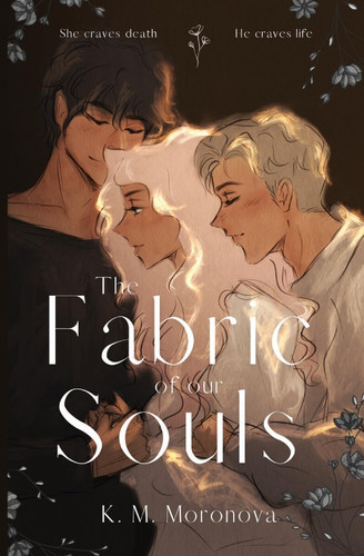 The Fabric of Our Souls