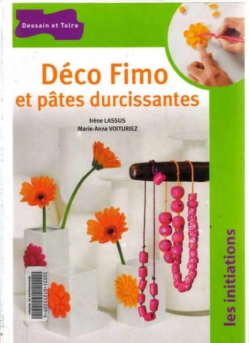 Deco Fimo et pates durcissantes