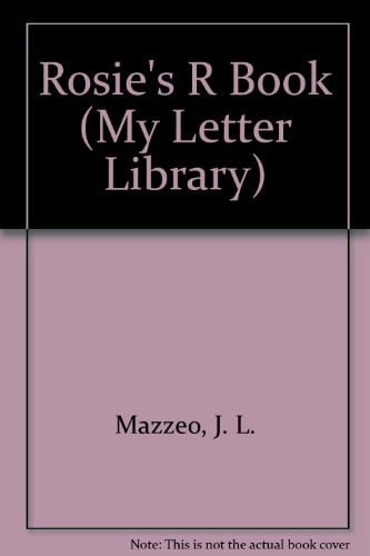 Cover of Rosie's R Book (My Letter Library)