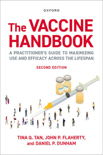 The Vaccine Handbook A Practitioner's Guide to Maximizing Use and Efficacy Across the Lifespan