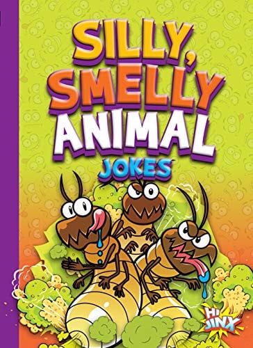 Cover of Silly, Smelly Animal Jokes
