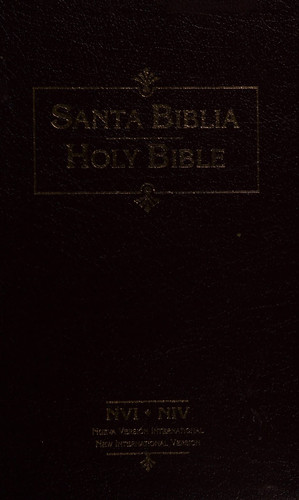 NVI/NIV Santa Biblia/Holy Bible bilingual (Spanish and English Edition)