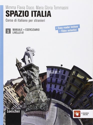 Spazio Italia Livello A1 : manuale + eserciziario. 1