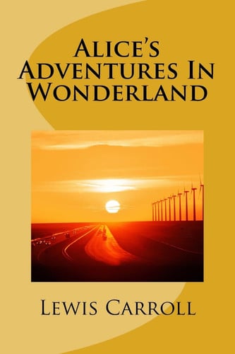 Alice's Adventures In Wonderland