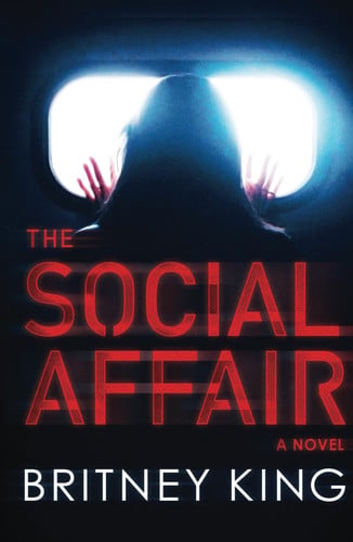 The Social Affair: A Psychological Thriller (New Hope Series)