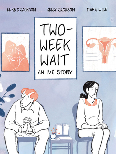 Two-week Wait An I.V.F. Story