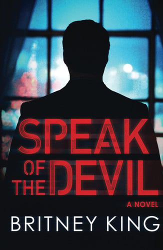 Speak of the Devil: A Psychological Thriller (New Hope Series)