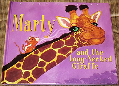 Cover of Marty And The Long Necked Giraffe