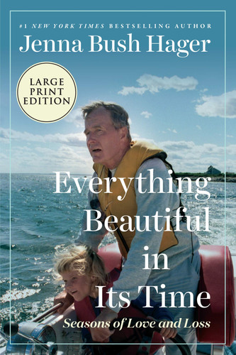Everything Beautiful in Its Time Seasons of Love and Loss
