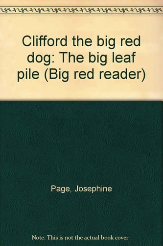 Cover of Clifford the big red dog