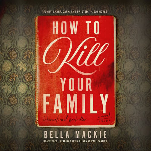 How to Kill Your Family