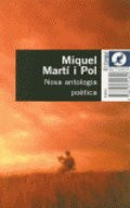 Nova antologia poètica - Miquel Martí i Pol
