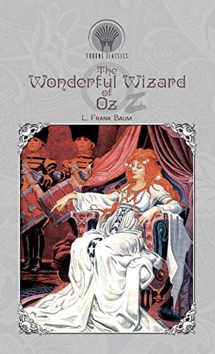 The Wonderful Wizard of Oz