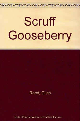 Cover of Scruff Gooseberry