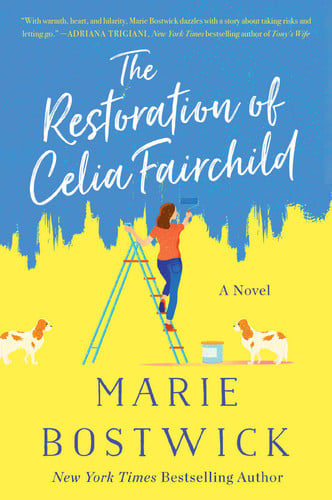 The Restoration of Celia Fairchild A Novel
