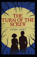 The Turn of the Screw Annotaed