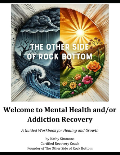 Welcome to Mental Health and/or Addiction Recovery