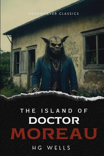 The Island of Doctor Moreau