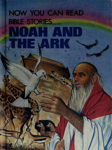 Cover of Now You Can Read-- Noah and the Ark