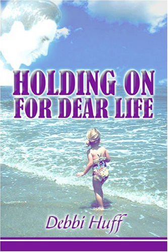 Holding on for Dear Life