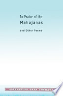In Praise of the Mahajanas and Other Poems