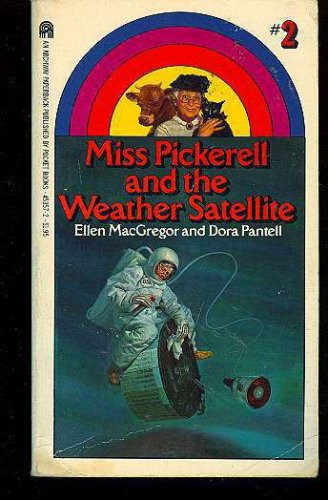 Cover of Miss Pickerell and the Weather Satellite