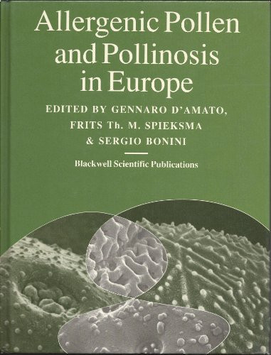 Allergenic Pollen and Pollinosis in Europe
