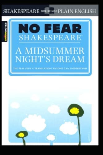 A Midsummer Night's Dream (No Fear Shakespeare) (Volume 7)_Illustrated