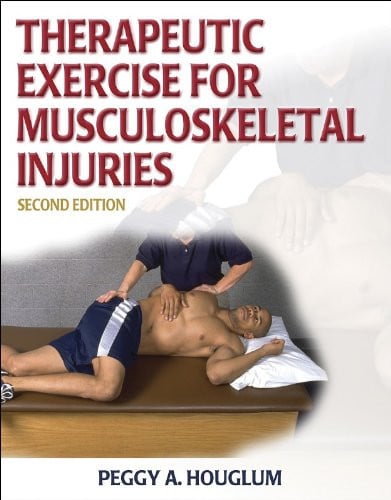 Therapeutic Exercise for Musculoskeletal Injuries