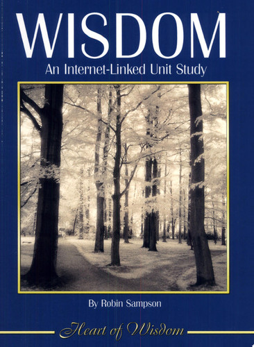 Wisdom An Internet-Linked Unit Study