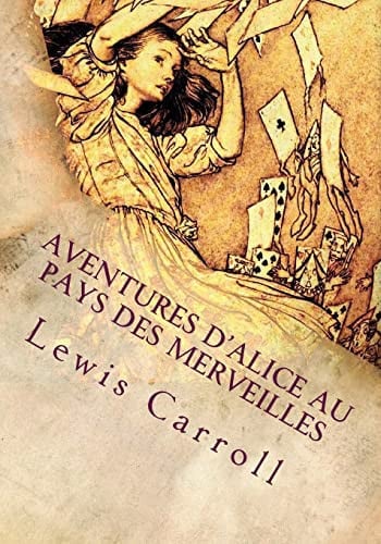 Aventures d'Alice Au Pays des Merveilles