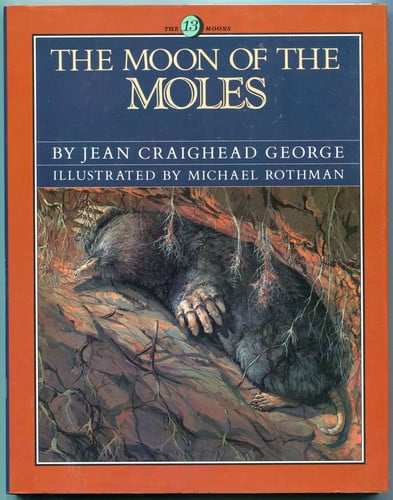 Cover of The Moon of the Moles (13 Moon Series)