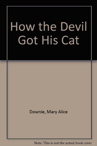 Cover of How the Devil Got His Cat