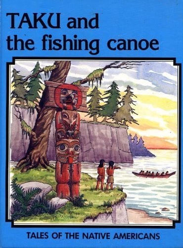 Cover of Taku and the fishing canoe