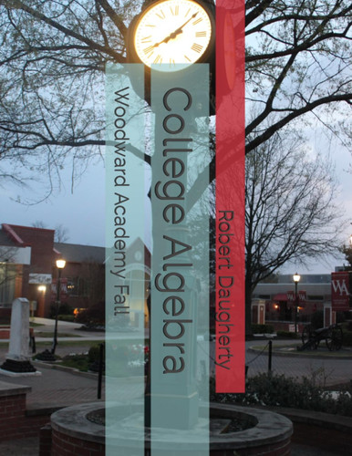 College Algebra: Woodward Academy Fall