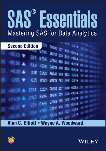 SAS Essentials Mastering SAS for Data Analytics