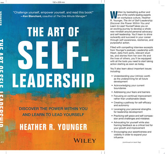 The Art of Self-Leadership Discover the Power Within You and Learn to Lead Yourself - Book by Heather R. Younger