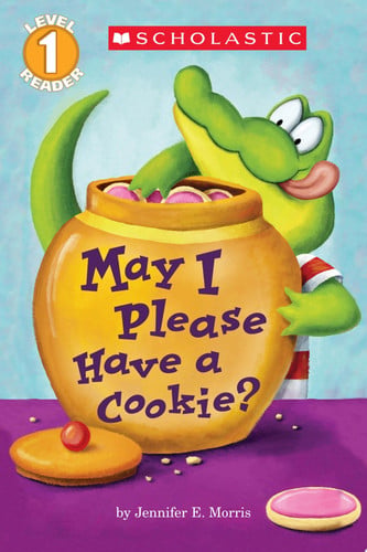 Cover of May I Please Have a Cookie? (Scholastic Reader, Level 1)