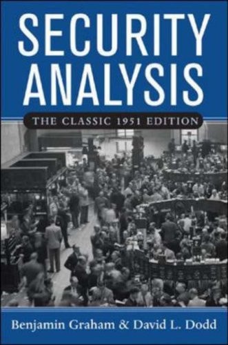 Security Analysis: Principles and Technique: Classic 1951 Edition
