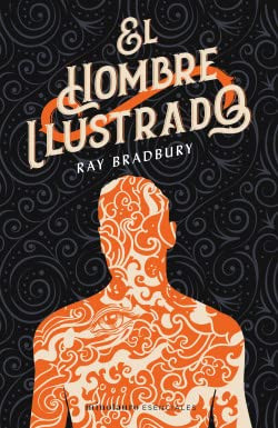 El Hombre Ilustrado (Spanish Edition)