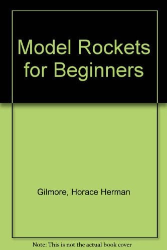 Cover of Model Rockets for Beginners