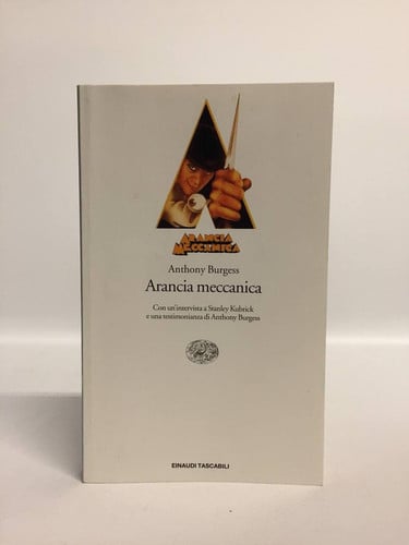 Arancia Meccanica (Italian Edition)