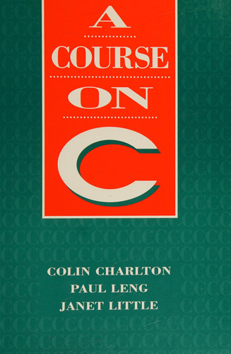 A Course on C
