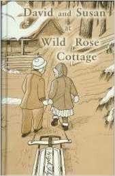 Cover of David and Susan at Wild Rose Cottage
