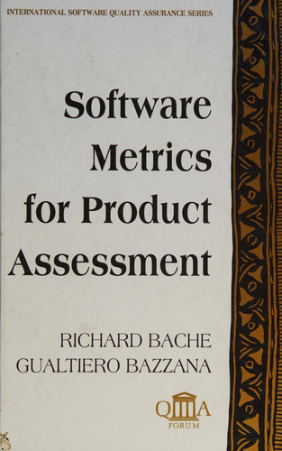 Software Metrics for Product Assessment