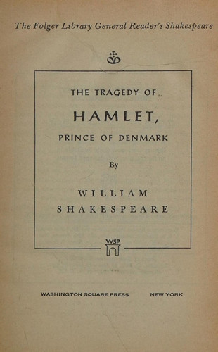 The Tragedy of Hamlet Prince of Denmark