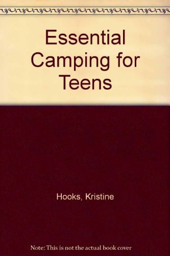 Cover of Essential Camping for Teens